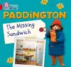 Paddington: The Missing Sandwich cover