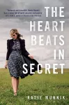 The Heart Beats in Secret cover