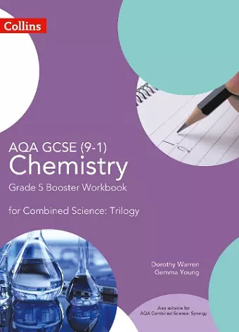 AQA GCSE Chemistry 9-1 for Combined Science Grade 5 Booster Workbook cover