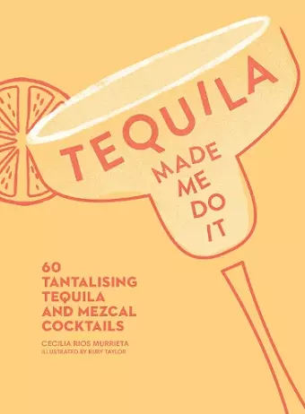 Tequila Made Me Do It cover