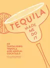 Tequila Made Me Do It cover