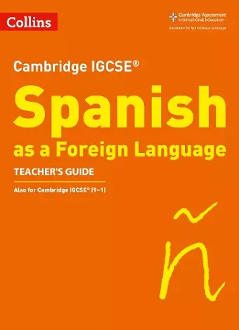 Cambridge IGCSE™ Spanish Teacher's Guide cover