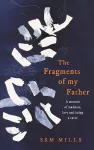 The Fragments of my Father cover