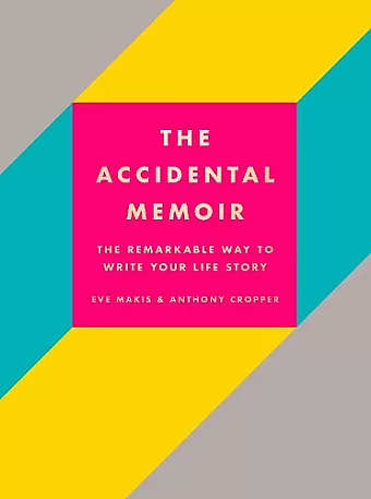 The Accidental Memoir cover