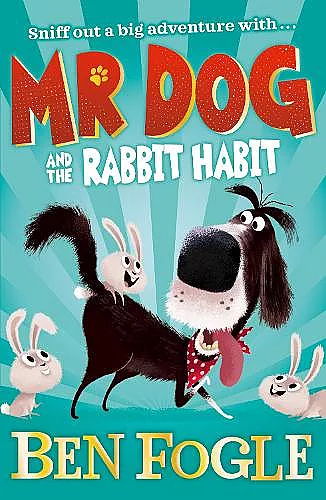 Mr Dog and the Rabbit Habit cover