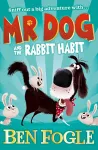Mr Dog and the Rabbit Habit cover