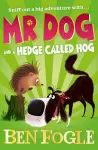 Mr Dog and a Hedge Called Hog cover