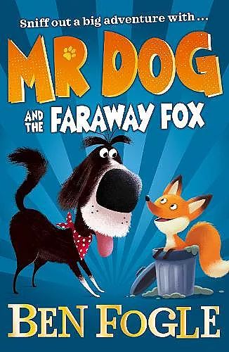 Mr Dog and the Faraway Fox cover