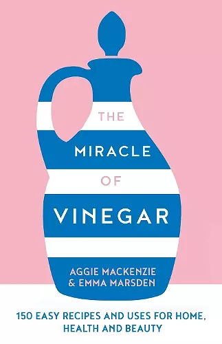 The Miracle of Vinegar cover