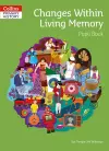 Changes Within Living Memory Pupil Book cover