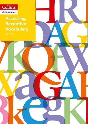 Assessing Receptive Vocabulary Age 6–7 cover