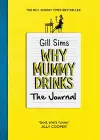 Why Mummy Drinks: The Journal cover