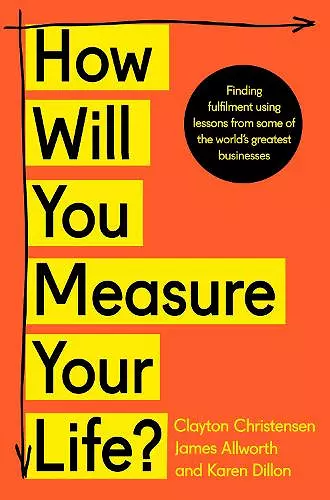 How Will You Measure Your Life? cover