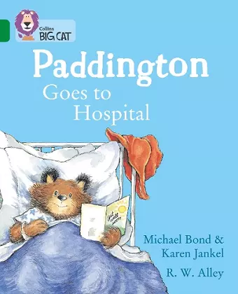 Paddington Goes to Hospital cover