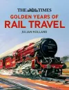 The Times Golden Years of Rail Travel cover