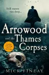 Arrowood and the Thames Corpses cover