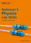 National 5 Physics Lab Skills for the revised exams of 2018 and beyond cover
