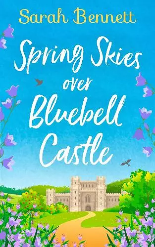 Spring Skies Over Bluebell Castle cover