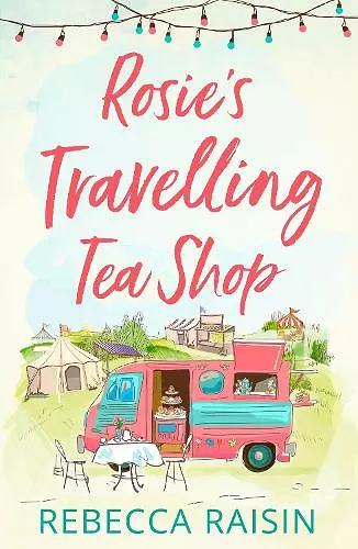 Rosie’s Travelling Tea Shop cover