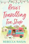 Rosie’s Travelling Tea Shop cover