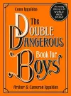 The Double Dangerous Book for Boys cover