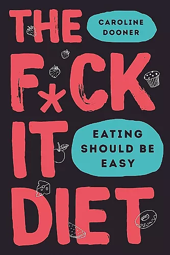 The F*ck It Diet cover