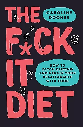 The F*ck It Diet cover