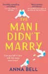 The Man I Didn’t Marry cover