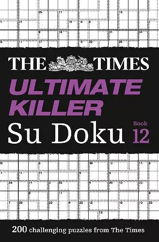 The Times Ultimate Killer Su Doku Book 12 cover