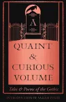A Quaint and Curious Volume cover