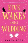 Five Wakes and a Wedding cover