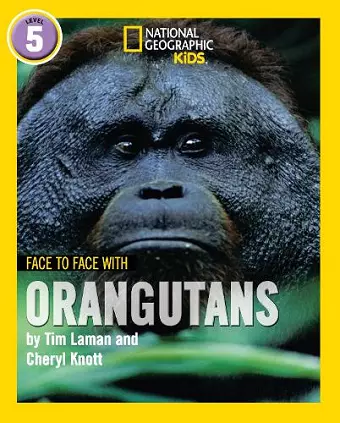 Face to Face with Orangutans cover