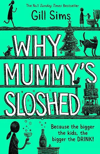 Why Mummy’s Sloshed cover