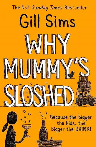 Why Mummy’s Sloshed cover