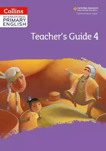 International Primary English Teacher’s Guide: Stage 4 cover
