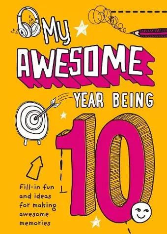 My Awesome Year being 10 cover