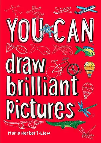 YOU CAN draw brilliant pictures cover