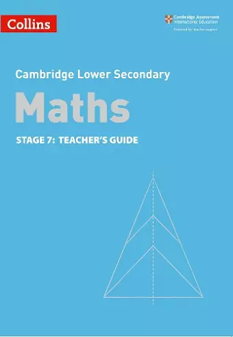 Lower Secondary Maths Teacher's Guide: Stage 7 cover