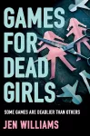 Games for Dead Girls cover