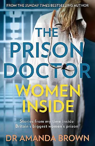 The Prison Doctor: Women Inside cover