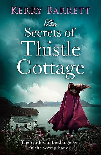 The Secrets of Thistle Cottage cover