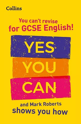 You can’t revise for GCSE 9-1 English! Yes you can, and Mark Roberts shows you how cover