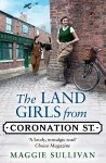 The Land Girls from Coronation Street cover