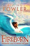 Fireborn: Phoenix and the Frost Palace cover