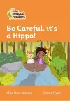 Be Careful, it's a Hippo! cover