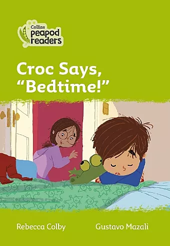 Croc says, "Bedtime!" cover