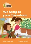 We Sang to your Tomatoes cover