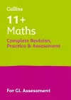 11+ Maths Complete Revision, Practice & Assessment for GL cover