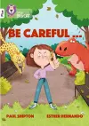 Be Careful… cover