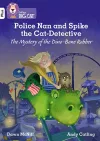 Police Nan and Spike the Cat-Detective – The Mystery of the Dino-Bone Robber cover